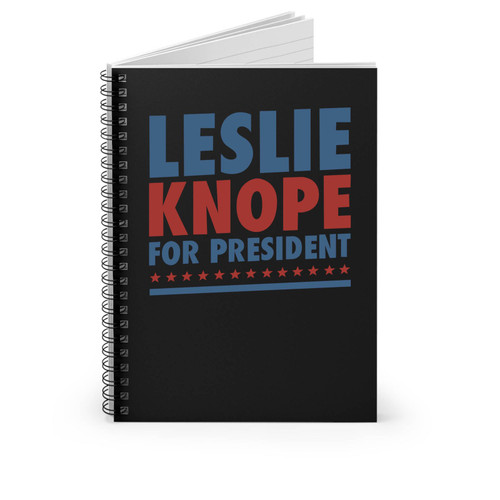 Leslie Knope For President 2016 Spiral Notebook