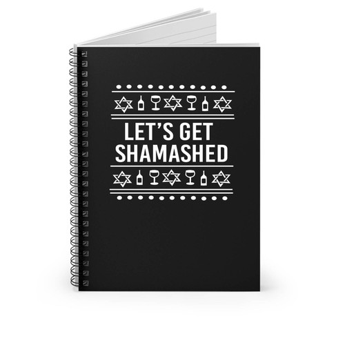 Let's Get Shamashed Ugly Hanukkah Gift Happy Hanukkah Star Of David Spiral Notebook
