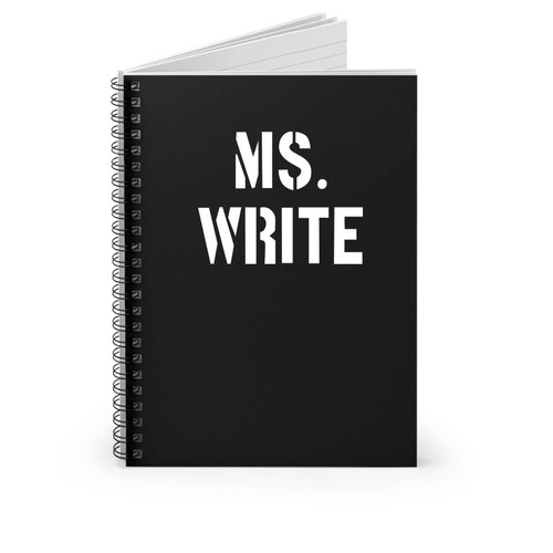Ms. Write Spiral Notebook