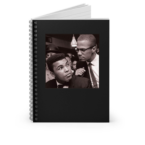 Muhammad Ali And Malcolm A Favorite Of Lebron James Spiral Notebook