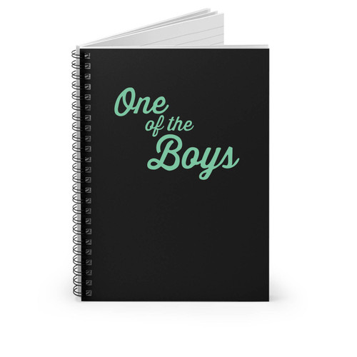 One Of The Boys Spiral Notebook