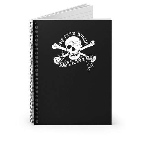 The Goonies Movie One Eyed Willie Never Says Die Hey You Guys Truffle Shuffle Spiral Notebook