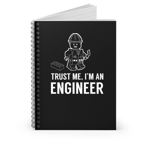 Trust Me I'm A Lego Engineer Best Funny Gift Idea Like To Play With Legos Spiral Notebook