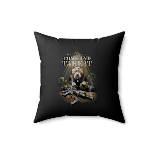 Come And Take It Pit Bull Square Pillow Cover