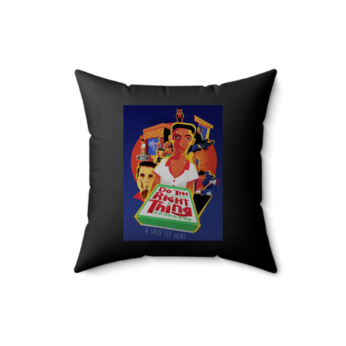Do The Right Thing A Spike Lee Joint Square Pillow Cover