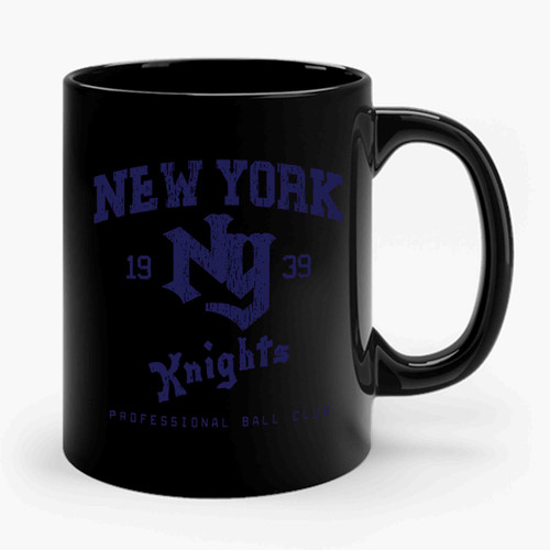 The Natural New York Ny Knights Baseball Team Ceramic Mug
