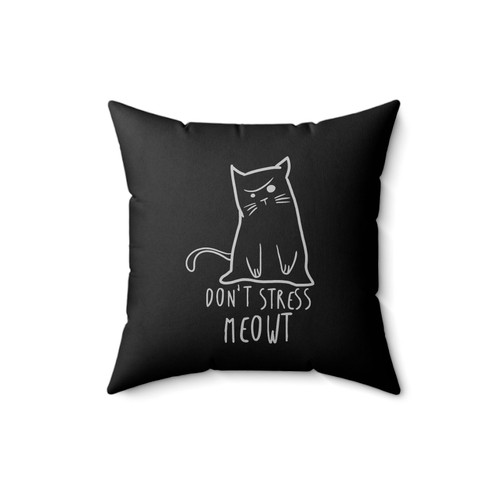 Don't Stress Meowt Square Pillow Cover