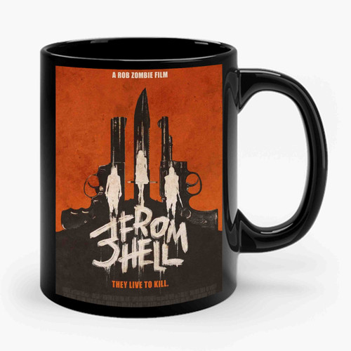 Three From Hell Movie 2 Ceramic Mug