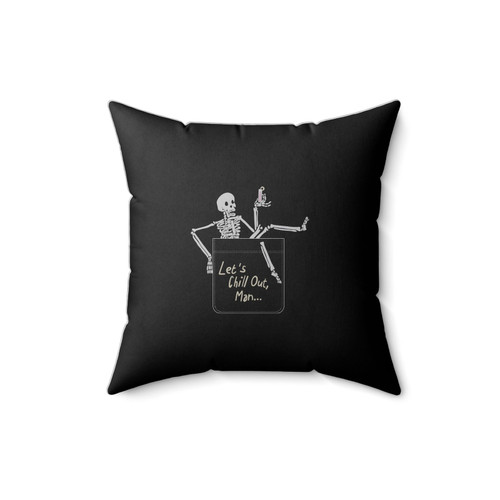 Let's Chill Out Man Skeleton Square Pillow Cover
