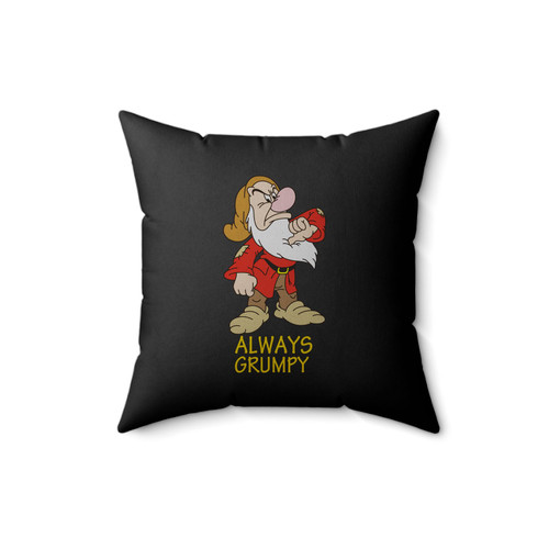 Always Grumpy Dwarf Square Pillow Cover