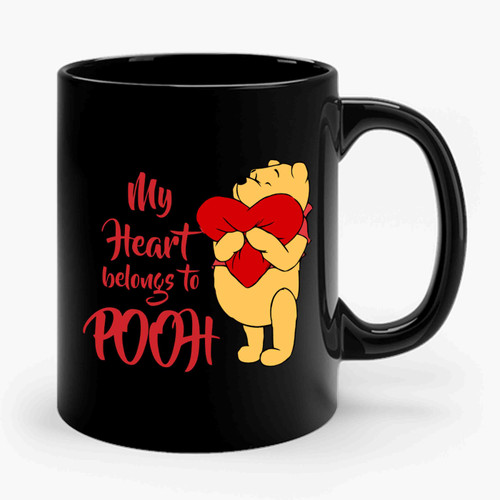 Winnie The Pooh My Heart Belongs To Pooh Quote Ceramic Mug