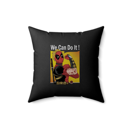 We Can Do It Deadpool Movie Square Pillow Cover