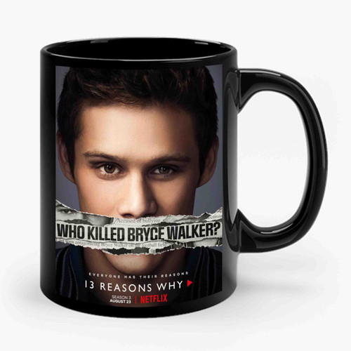 13 reasons why who killed bryce walker Ceramic Mug