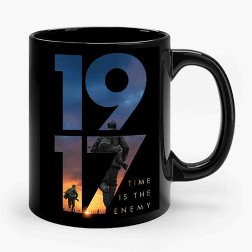 1917 time is the enemy  Ceramic Mug