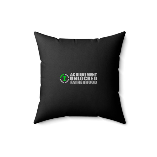 Achievement Unlocked Fatherhood Pregnant Baby New Dad Nerdy Geeky Gift For Fathers Day Nerd Funny Square Pillow Cover