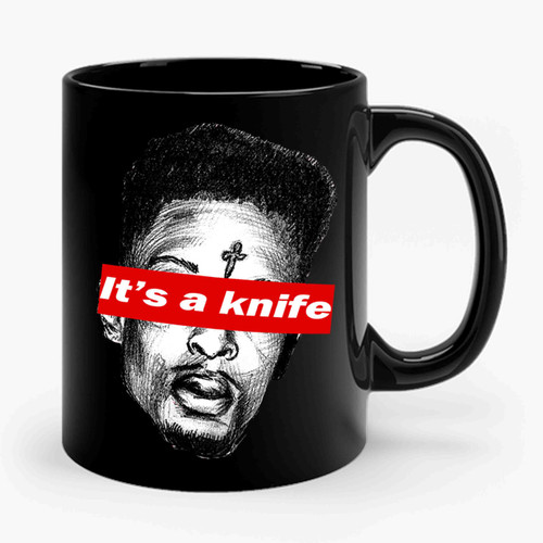 21 Savage Its A Knife Supreme Ceramic Mug