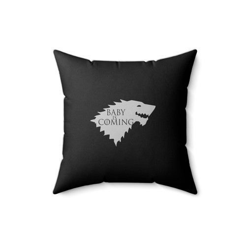 Game Of Thrones Maternity Baby Is Coming House Stark Dire Wolf Square Pillow Cover