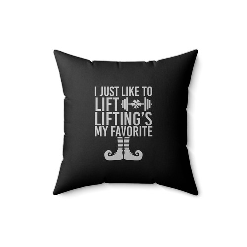 Lifting Is My Favorite Square Pillow Cover
