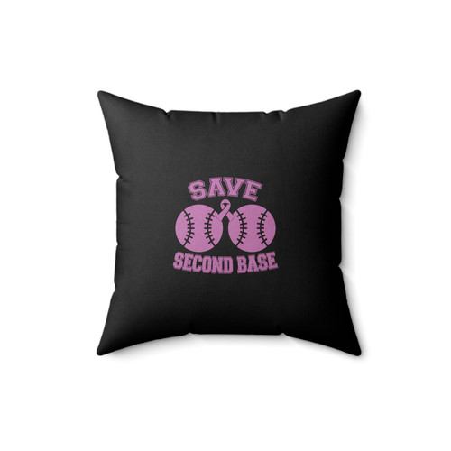 Save Second Base Breast Cancer Awareness Breast Cancer Pink Breast Cancer Awareness Square Pillow Cover