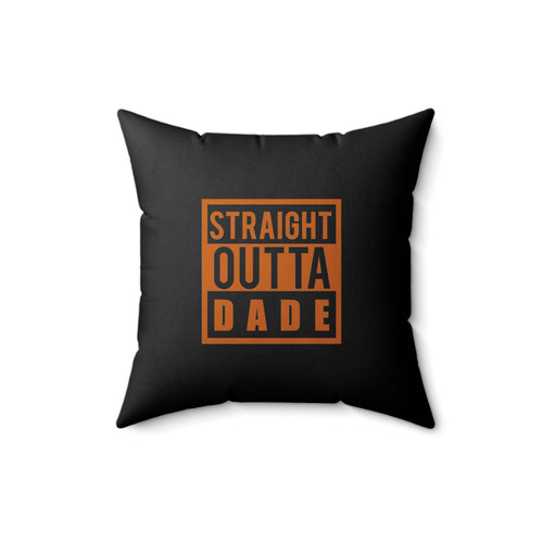Straight Outta Dade Square Pillow Cover
