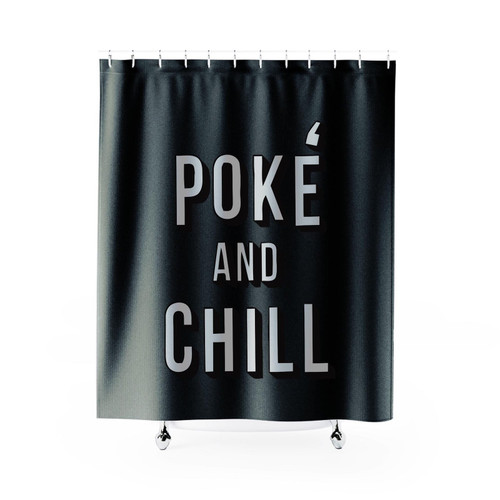 Poke And Chill Pokemon Netflix And Chill Pokeball Funny Parody Shower Curtain