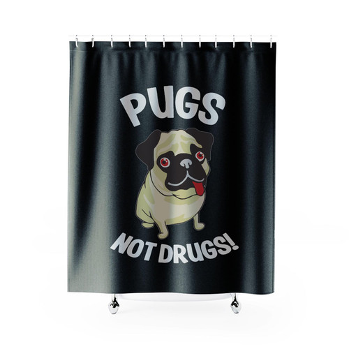 Pugs Not Drugs Funny Shower Curtain