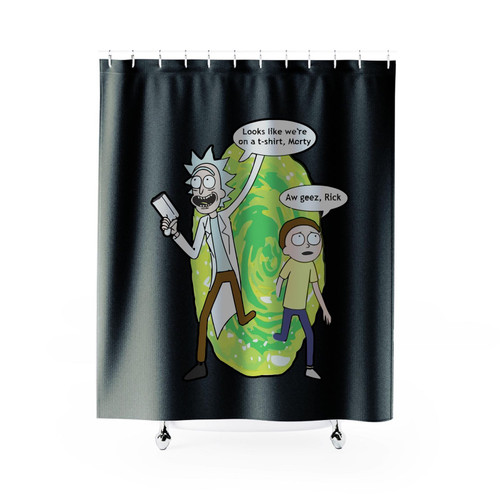 Rick And Morty Looks Like Were On A Tshirt Morty Comedy Shower Curtain
