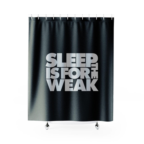 Sleep Is For The Weak Bring Me The Horizon Quote Rock And Roll Heavy Metal Shower Curtain