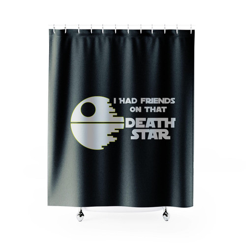 Star Wars I Had Friends On That Death Star Logo Shower Curtain