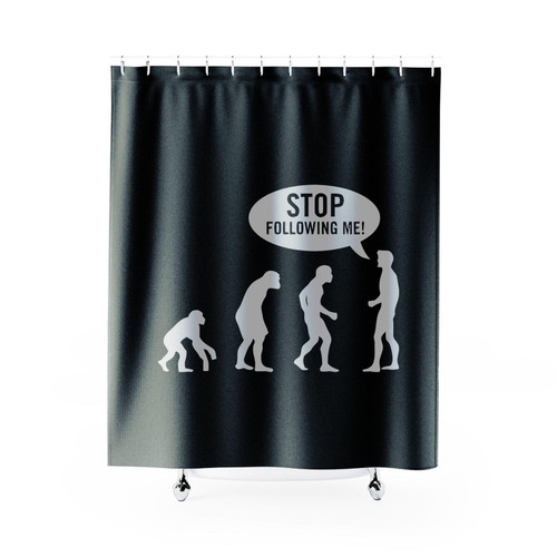 Stop Following Me Evolution Funny Shower Curtain