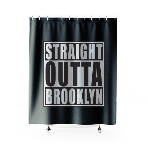 Straight Outta Brooklyn Shower Curtain Straight Outta Brooklyn Shower Curtain