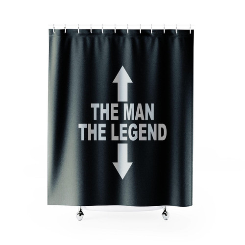 The Man The Legend Funny Printed Rude Joke Slogan Top Shower Curtain