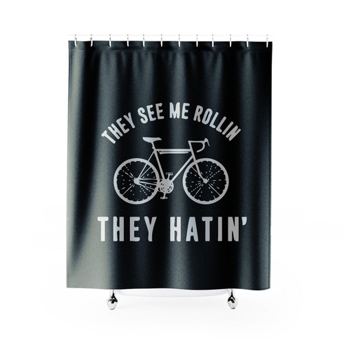 They See Me Rollin They Hatin' Bike Biking Shower Curtain