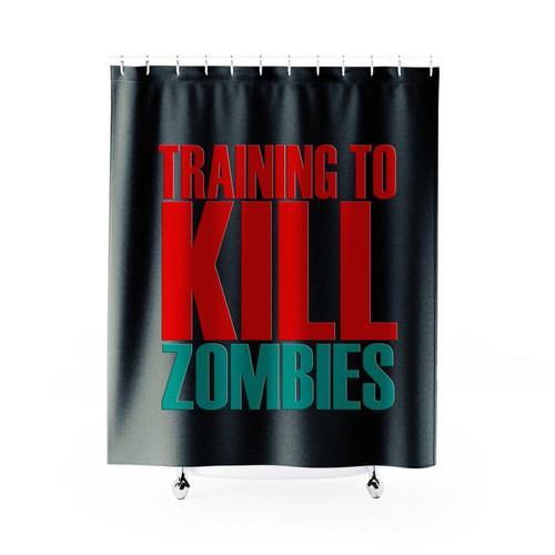 Training To Kill Zombies Shower Curtain Training To Kill Zombies Shower Curtain
