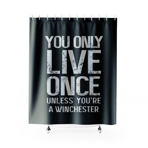 Yolo You Only Live Once Unless You're A Winchester Supernatural Shower Curtain