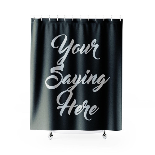 Young Saying Here Shower Curtain