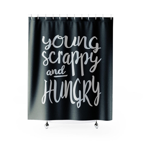 Young Scrappy And Hungry Song Lyrics Quote Shower Curtain