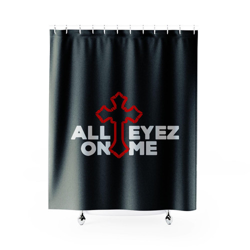 All Eyez On Me 2Pac Shower Curtain