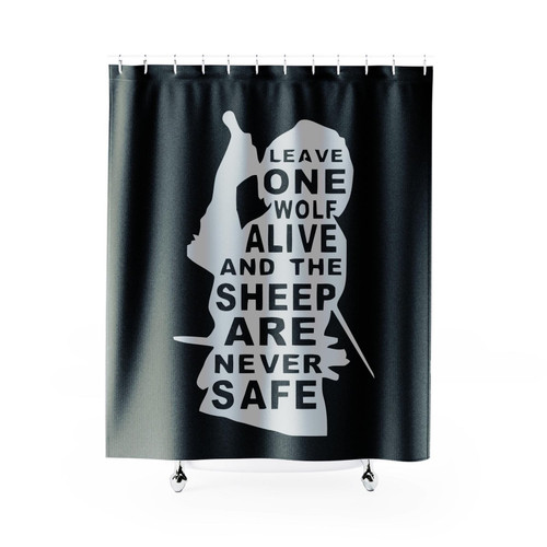 Arya Stark Quote Leave One Wolf Alive And The Sheep Are Never Safe Shower Curtain