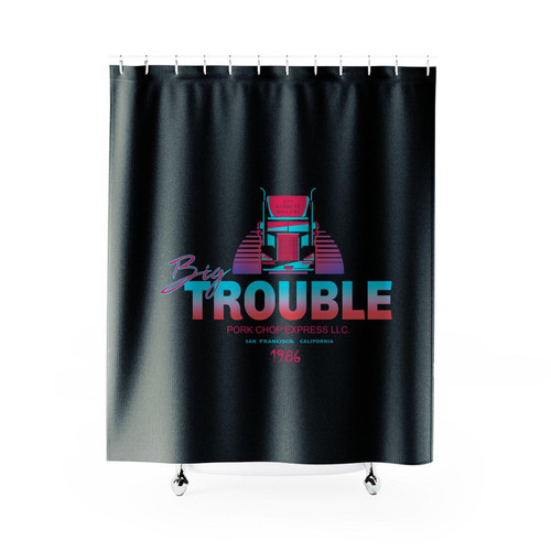 Big Trouble In Little China Parody Trucker Shower Curtain