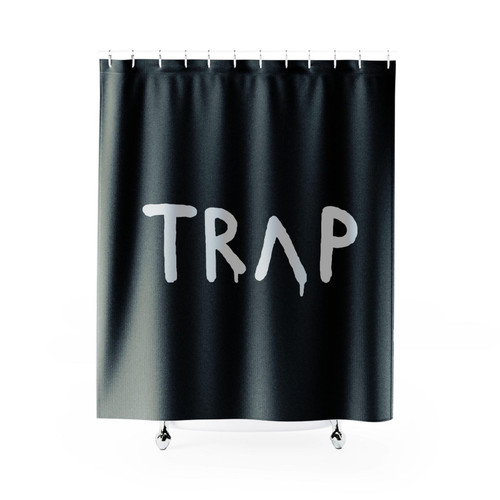 Chainz Drops Pretty Girls Like Trap Shower Curtain