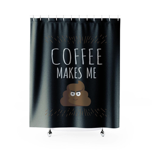 Coffee Makes Me Poop Funny Poop Emoji Shower Curtain