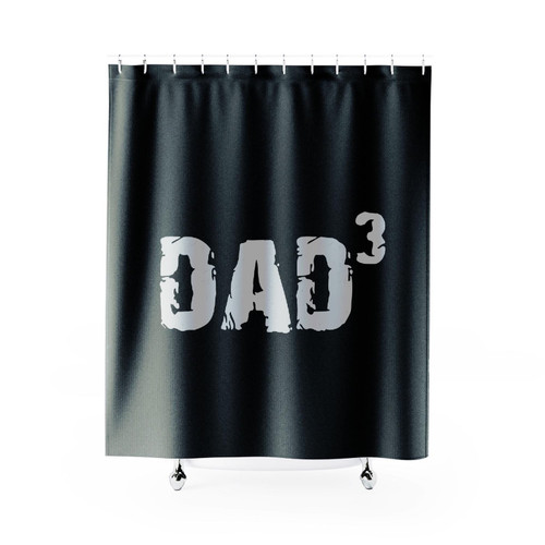Dad 3 Shower Curtain