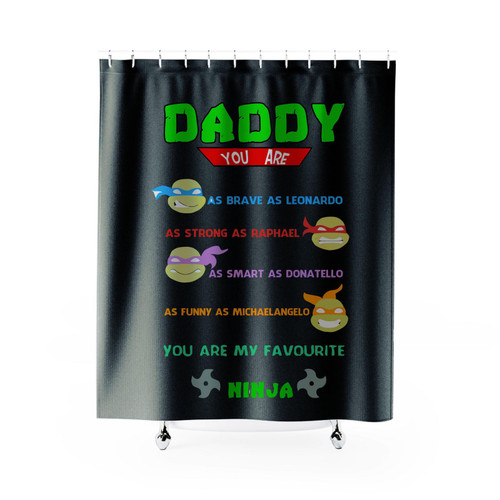 Daddy Dad Ninja Turtles Parody Shower Curtain
