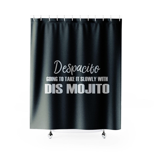 Despacito Mojito Funny Drinking Shower Curtain