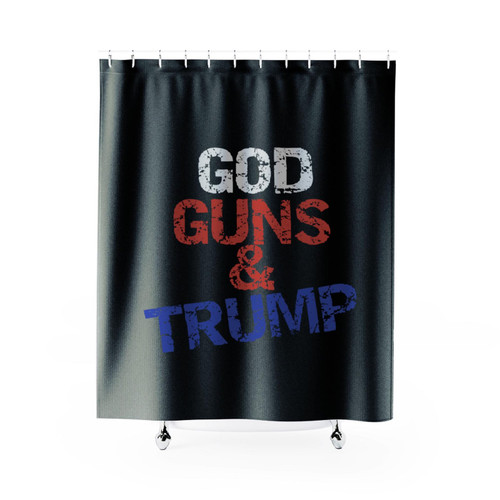 God Guns And Trump Presidential Campaign Slogan Shower Curtain