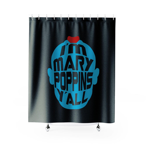Guardians Of The Galaxy Vol 2 I'm Mary Poppins Y'all  Yondu Shower Curtain