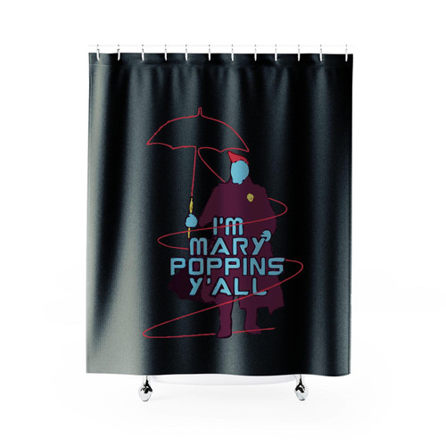 Guardians Of The Galaxy Vol 2 I'm Mary Poppins Y'all  Yondu Burgundy Shower Curtain