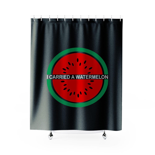 I Carried A Watermelon Funny Classic 80's Movie Quote Shower Curtain