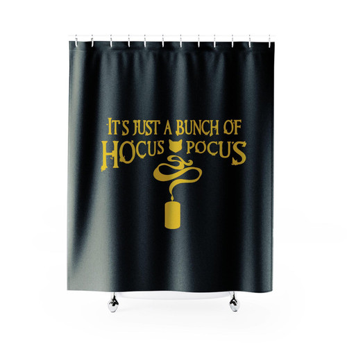 It's Just A Bunch Of Hocus Pocus Art Shower Curtain